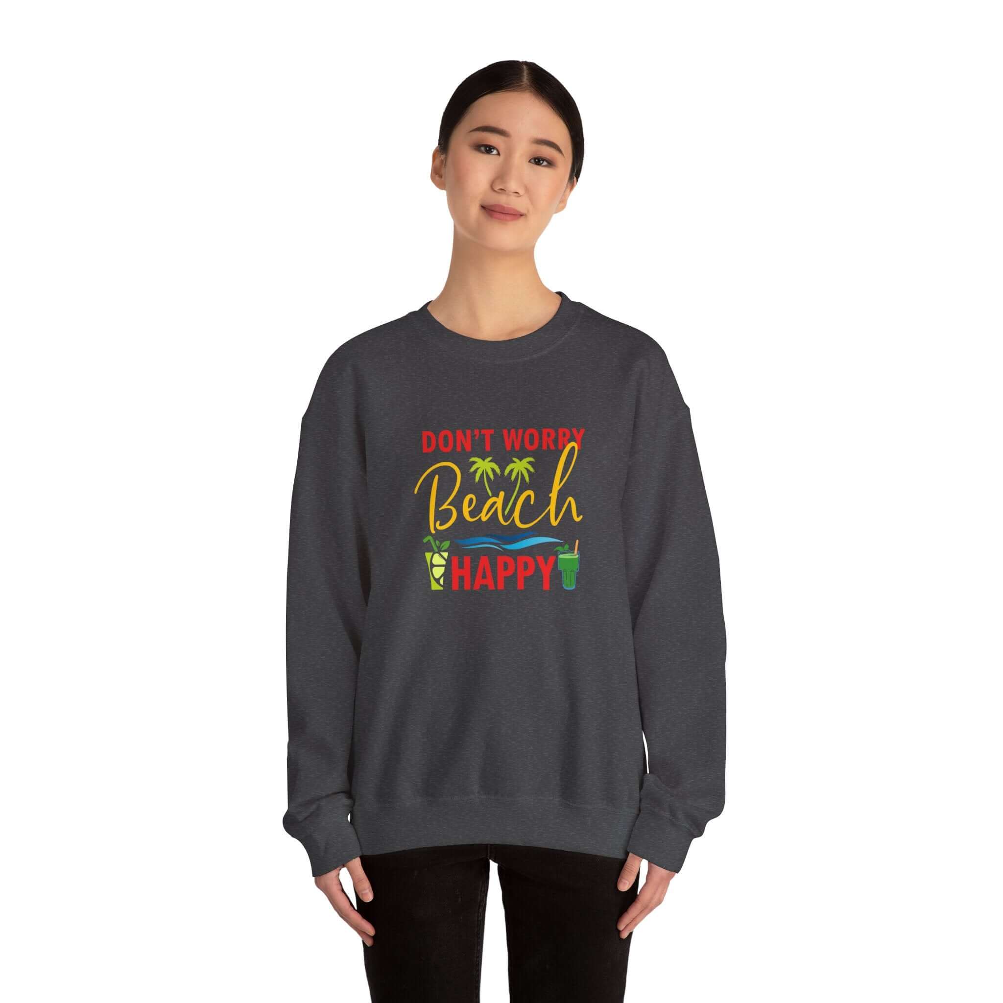 Don't Worry Beach Happy Unisex Sweatshirt - RC’nSONS