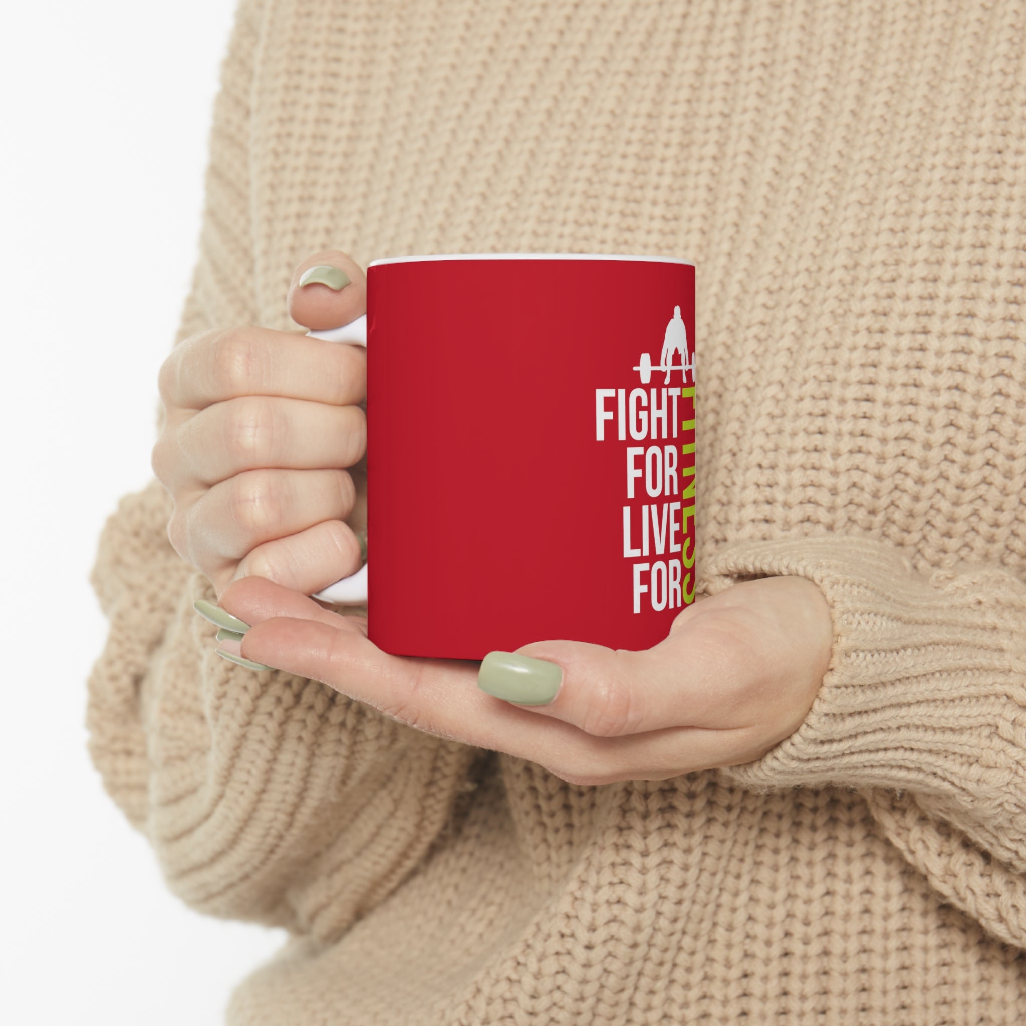 Fight For Live For Fitness Mug