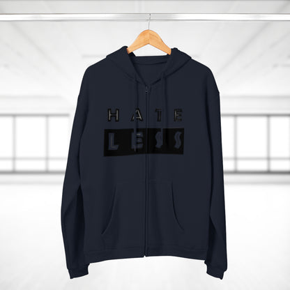 Unisex Hate Less Zip Hoodie - Comfortable & Stylish Sweatshirt for Positive Vibes