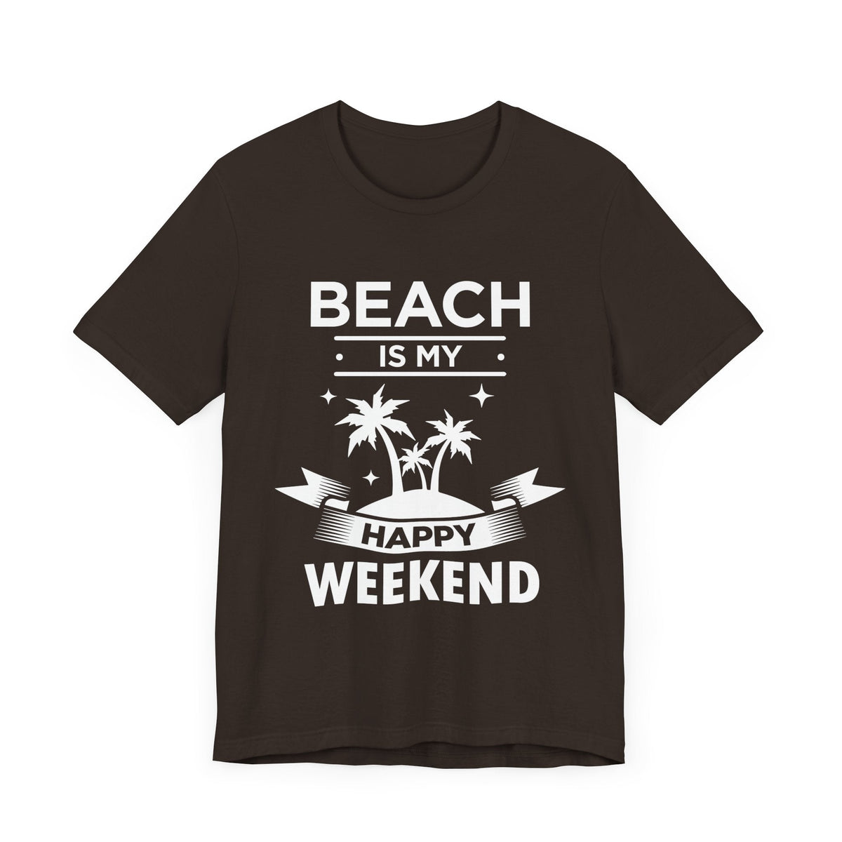Beach Is My Happy Weekend Unisex Tee Printify