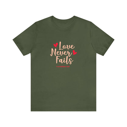 Love Never Fails Unisex Tee - RC’nSONS