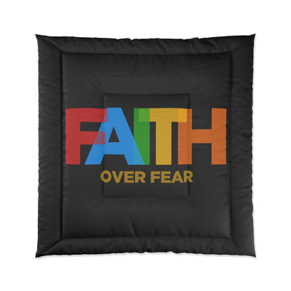 Faith Over Fear Comforter
