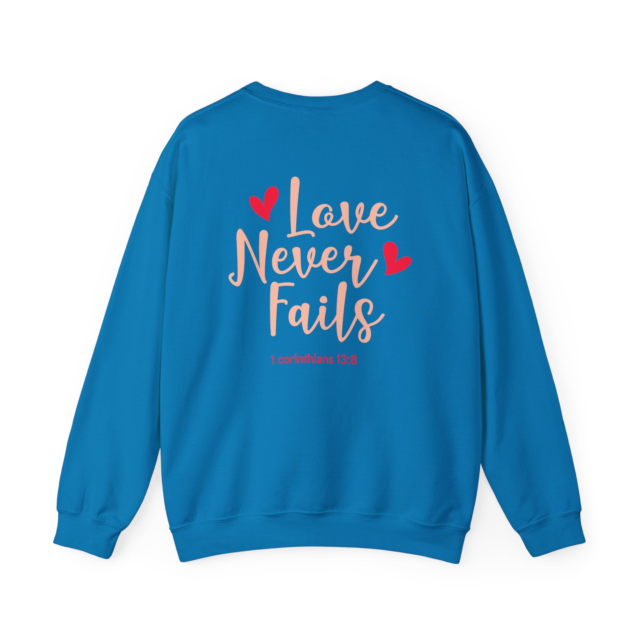 L’amour n’échoue jamais Sweatshirt unisexe 