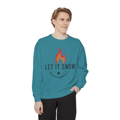 Let It Snow Unisex Garment-Dyed Sweatshirt