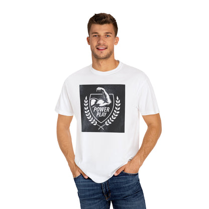Power Play Unisex Garment-Dyed T-Shirt - Gym Motivation Apparel