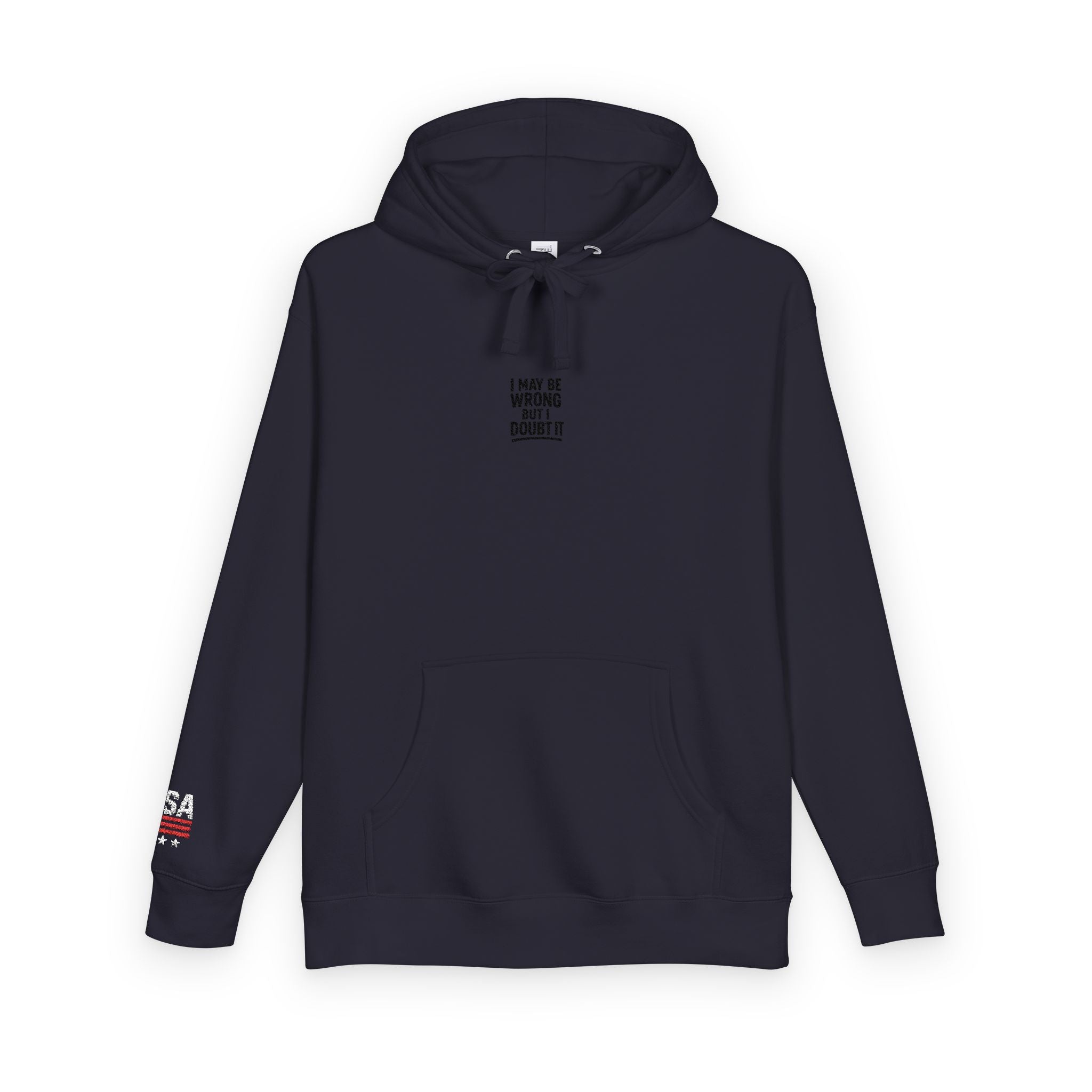 Unisex Fleece Hoodie - I may be wrong Printify