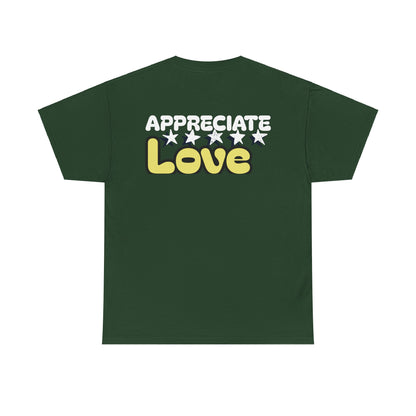 Appreciate Love Cotton Tee