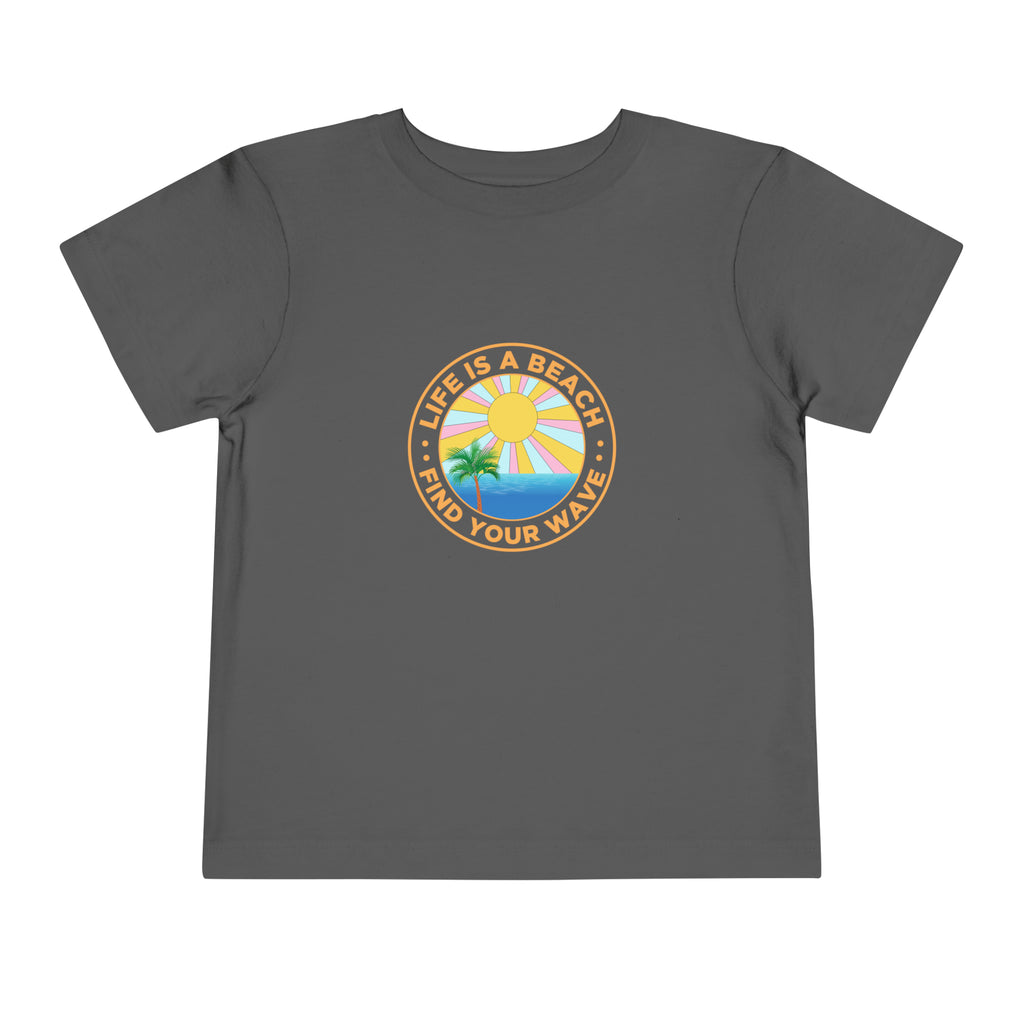 Life Is A Beach Toddler Tee