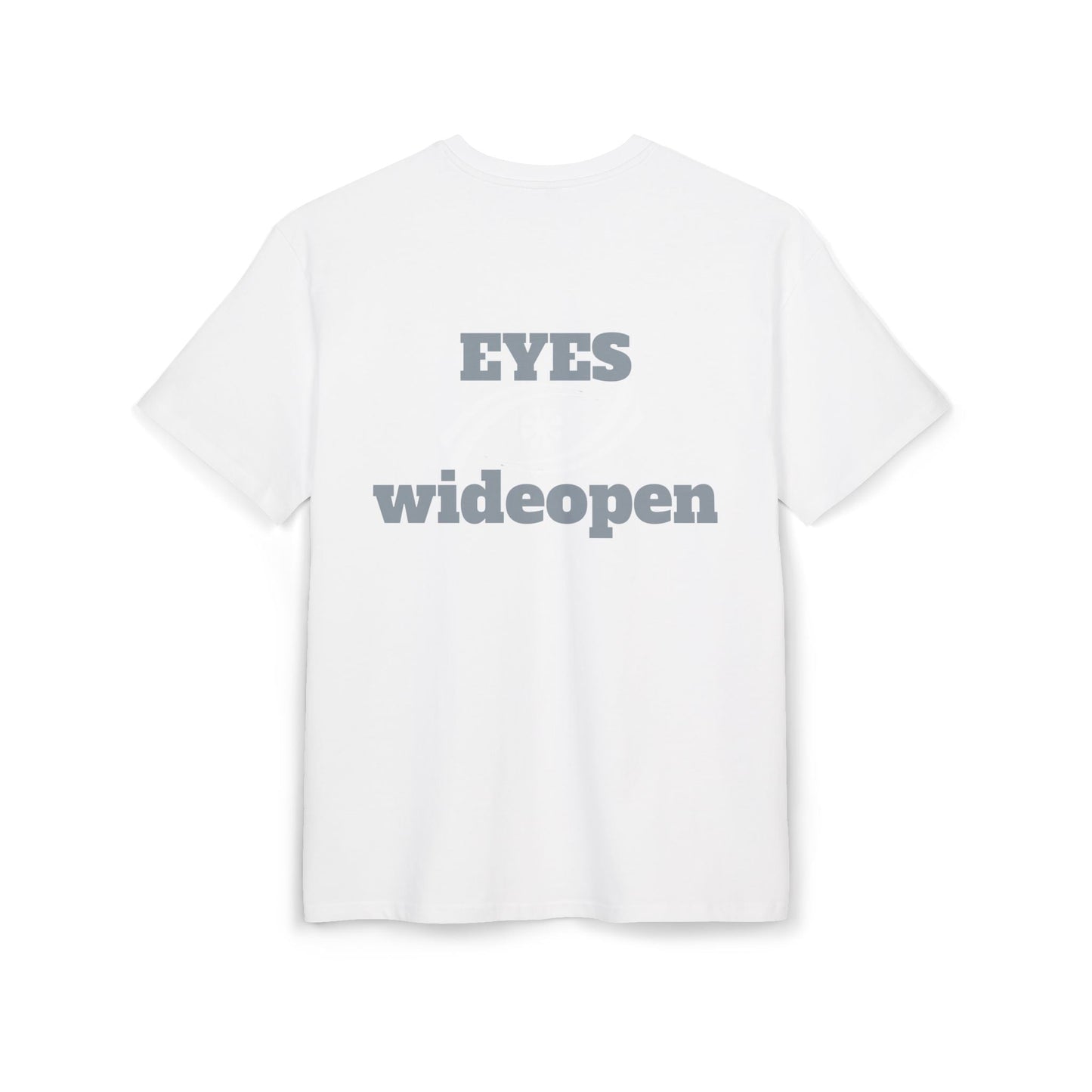 Oversized Graphic Tee - 'EYES wideopen' Statement Shirt, Casual Wear, Street Style, Gift for Trendsetters, Everyday Comfort Printify