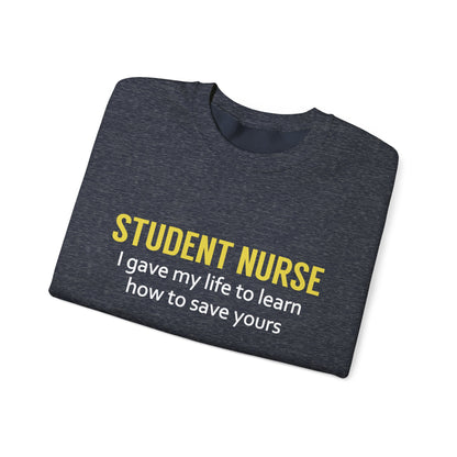 Student Nurse Unisex Sweatshirt