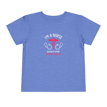 I'm A Nurse Toddler Tee