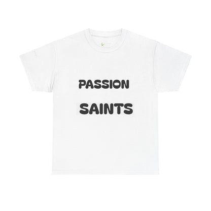 Passion Saints Cotton Tee