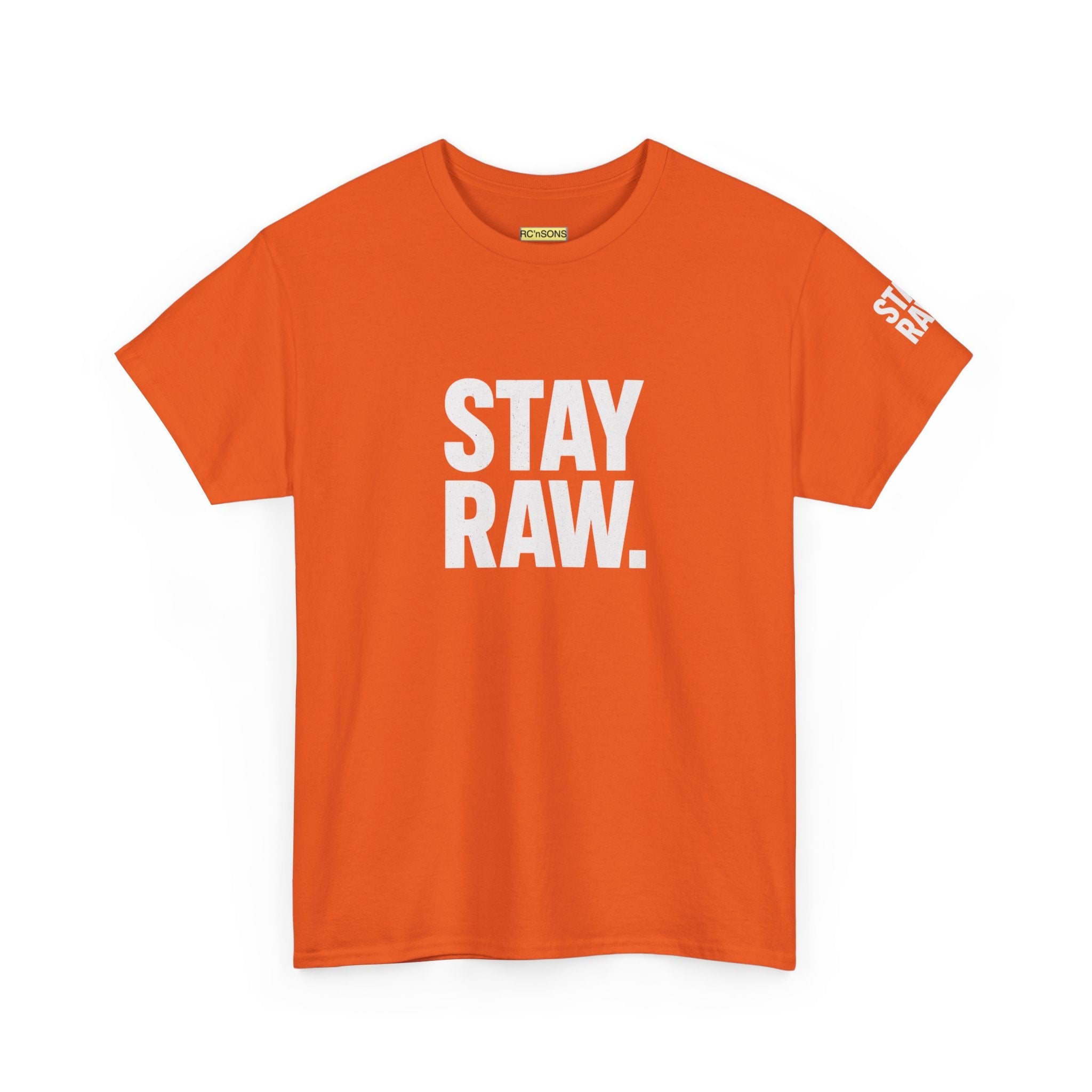 Raw Energy Unisex Tee - Stay Raw, Casual Wear, Street Style, Everyday Outfit, Graphic Tee, Gift for Him/Her Printify