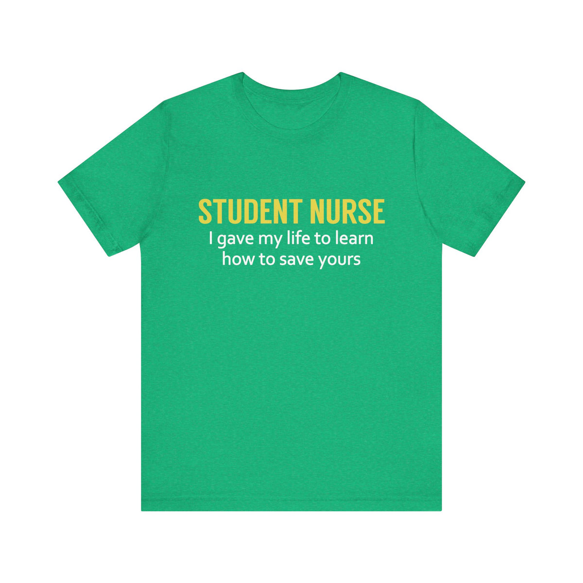 Student Nurse Unisex Tee