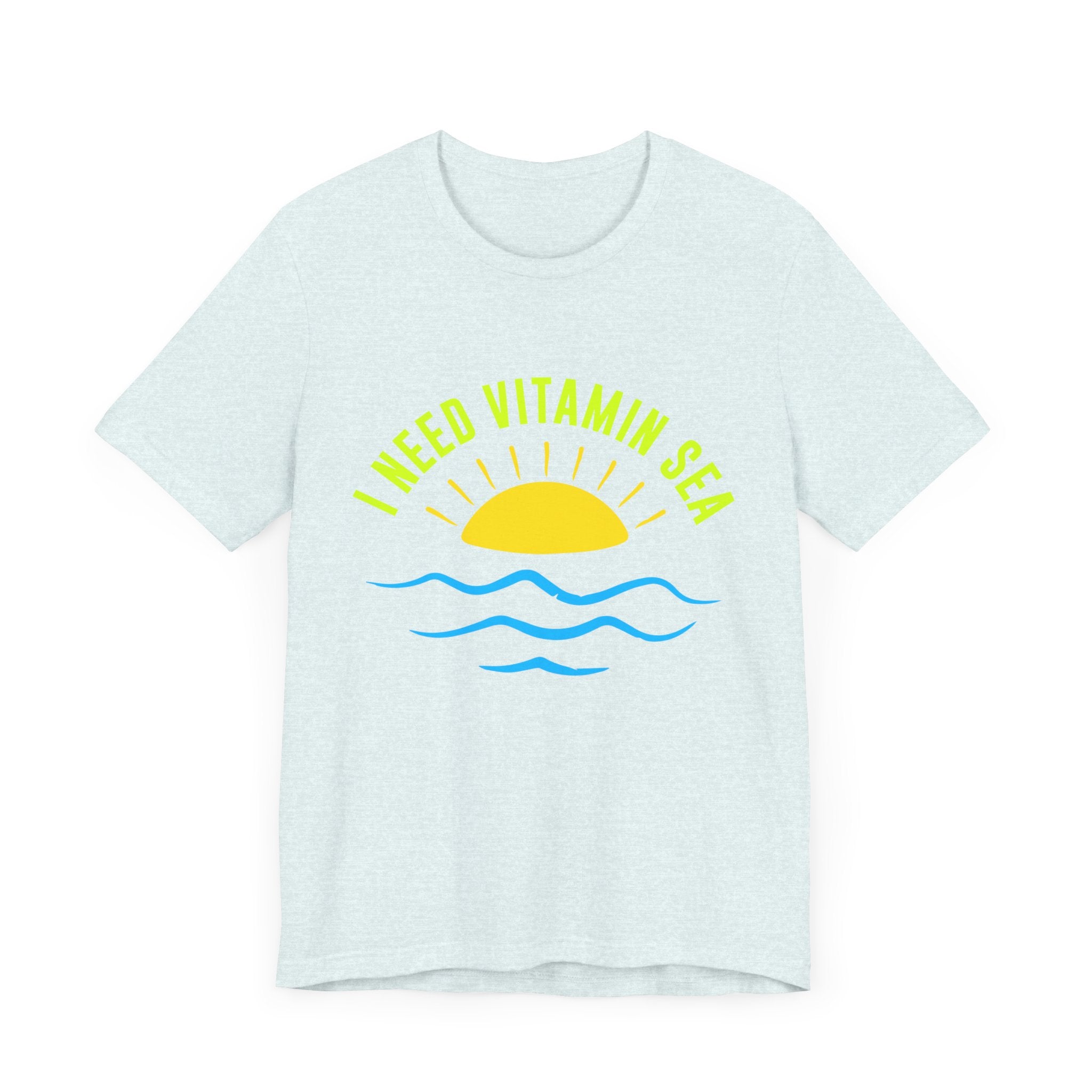 J’ai besoin de vitamine Sea Tee unisexe 
