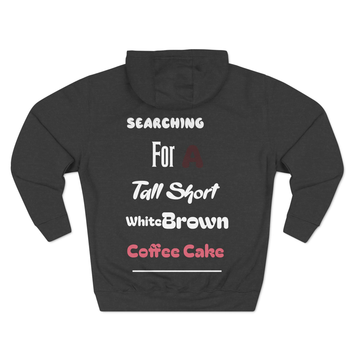 Take Me Out For Coffee Cake Fleece Hoodie