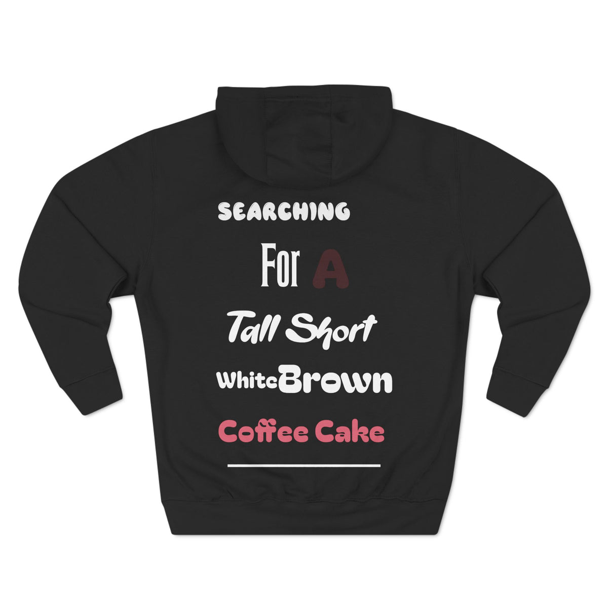 Take Me Out For Coffee Cake Fleece Hoodie