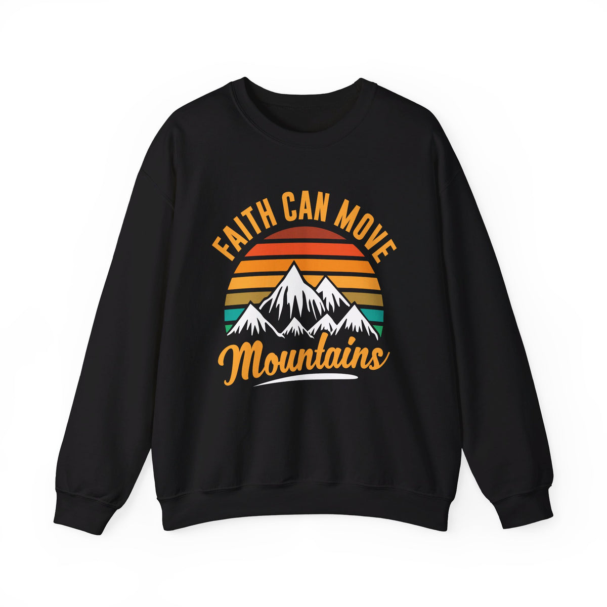 Faith Can Move Mountains Sweat-shirt unisexe 