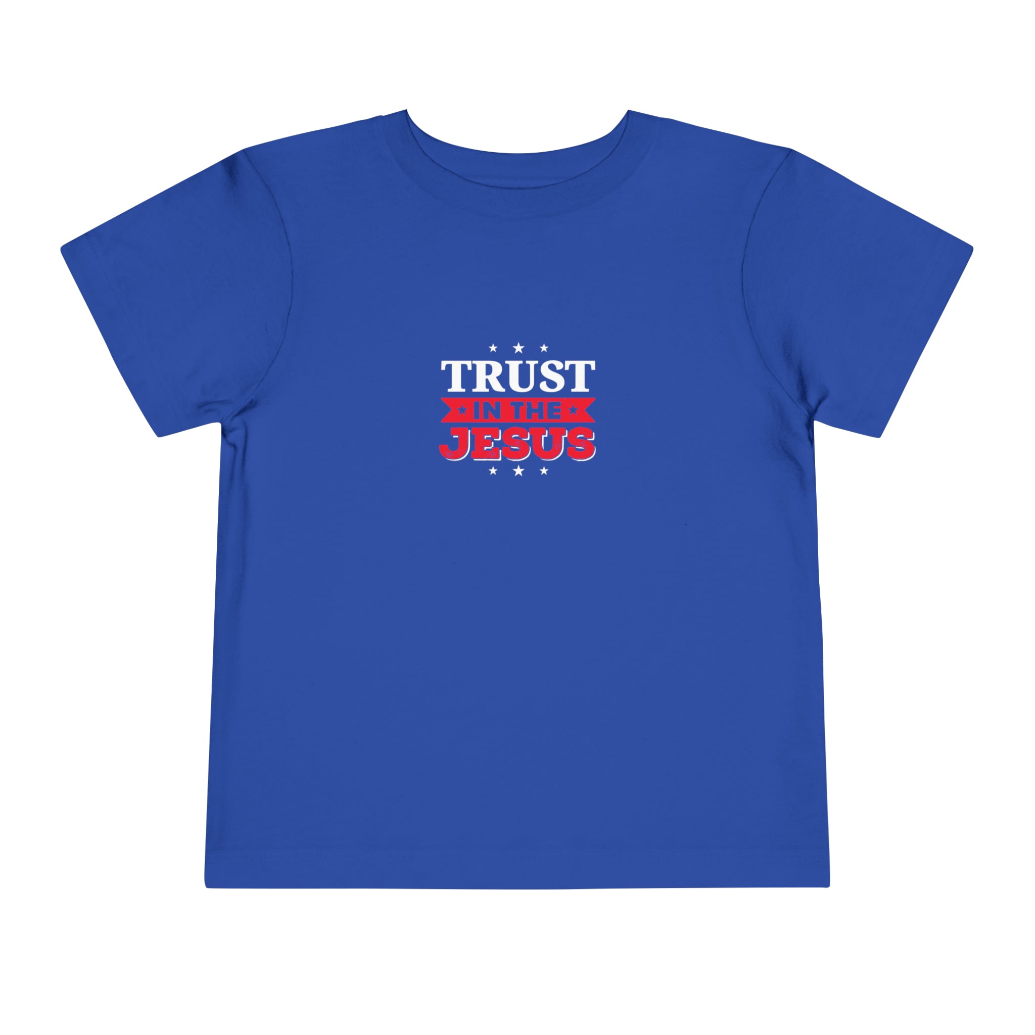 Trust In The Jesus Toddler Tee