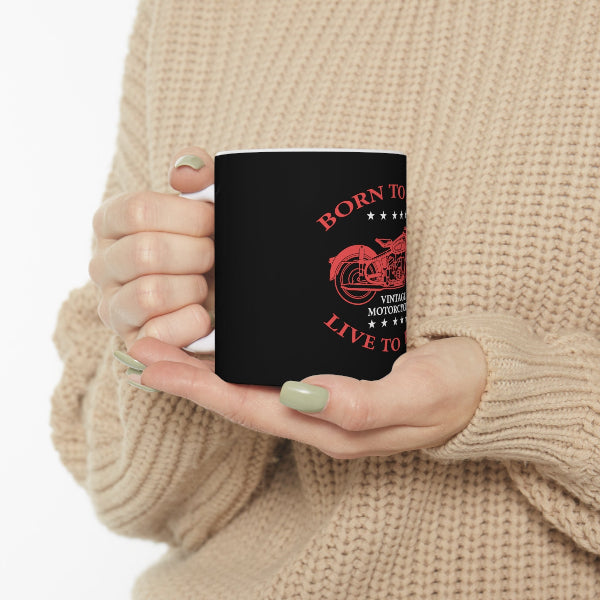Born To Live Mug