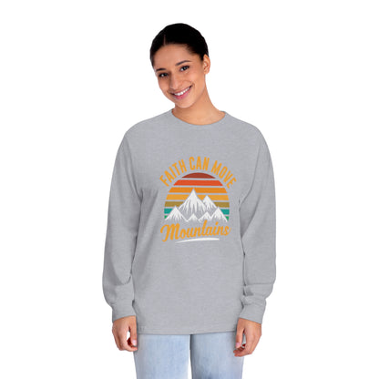 Faith Can Move Mountains Long Sleeve