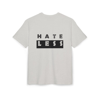 Hate Less Unisex Heavy Oversize Tee - Casual Statement Shirt for Positive Vibes