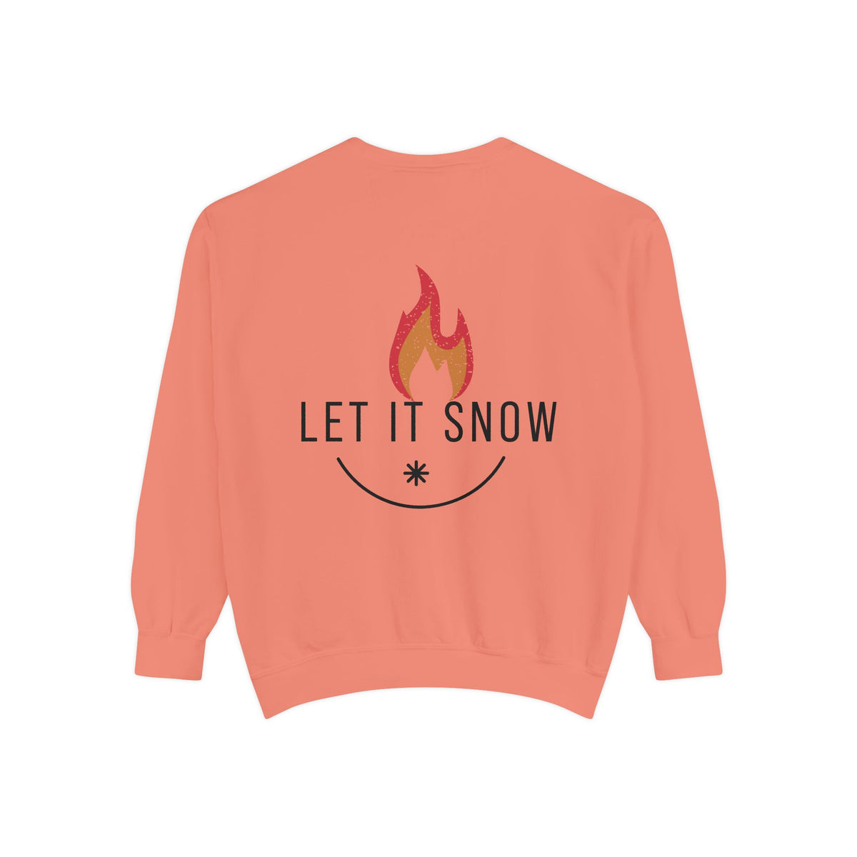 Let It Snow Unisex Garment-Dyed Sweatshirt