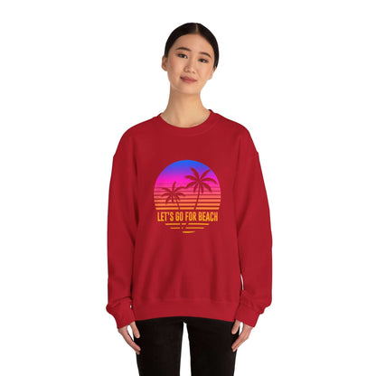Let's Go For Beach Unisex Sweatshirt - RC’nSONS