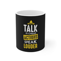 Talk Is Cheap Mug