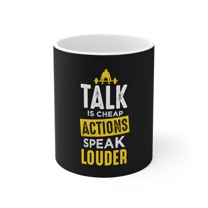 Talk Is Cheap Mug