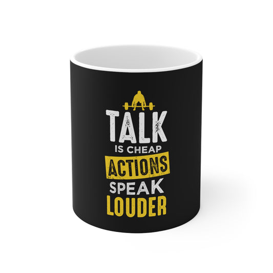 Talk Is Cheap Mug