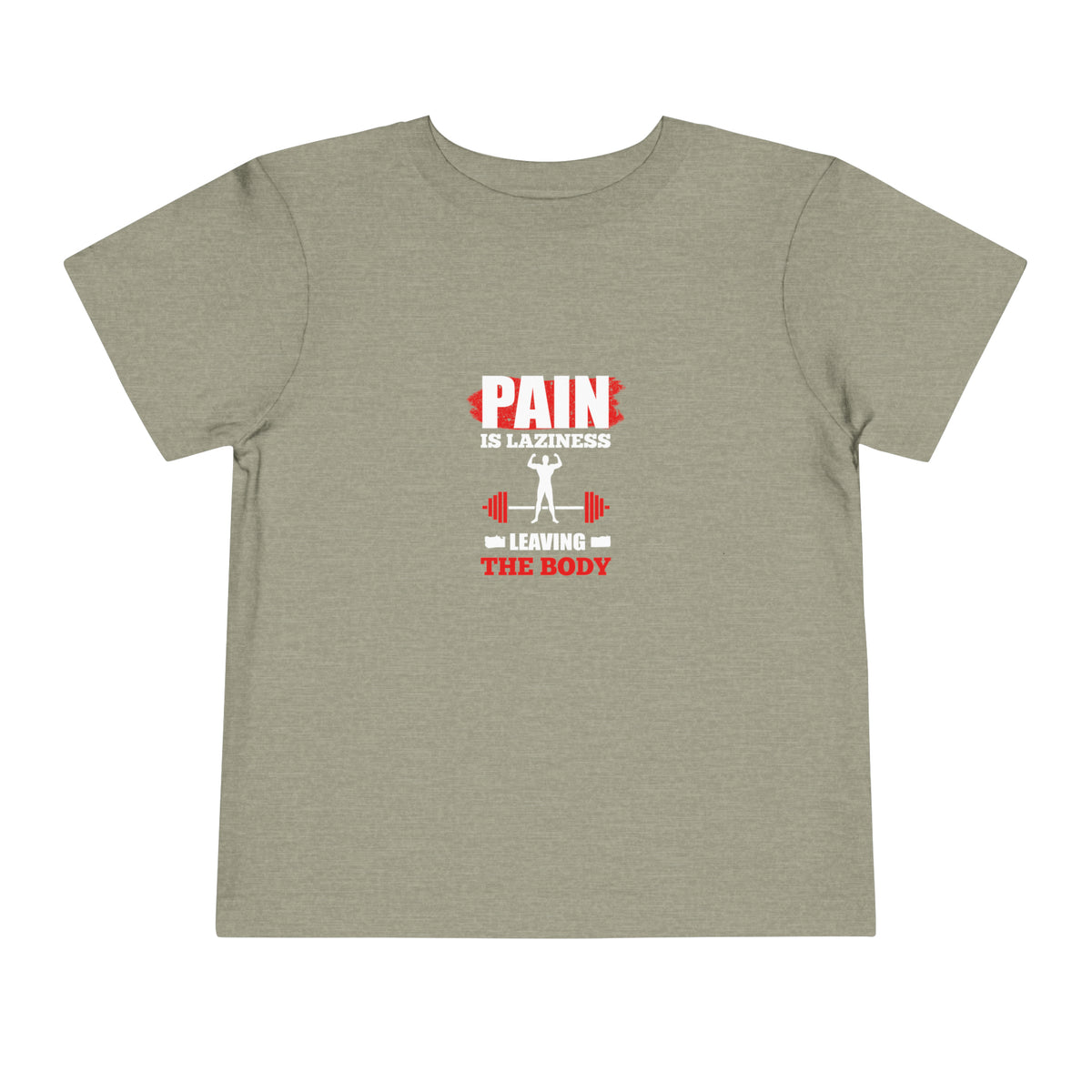 La douleur est la paresse T-shirt pour tout-petits 