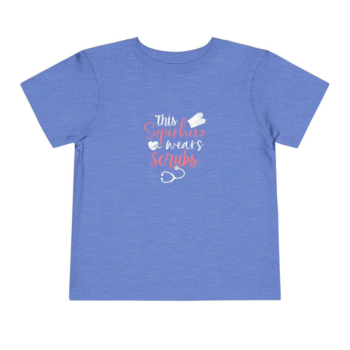 This Superhero Wears Scrubs Toddler Tee