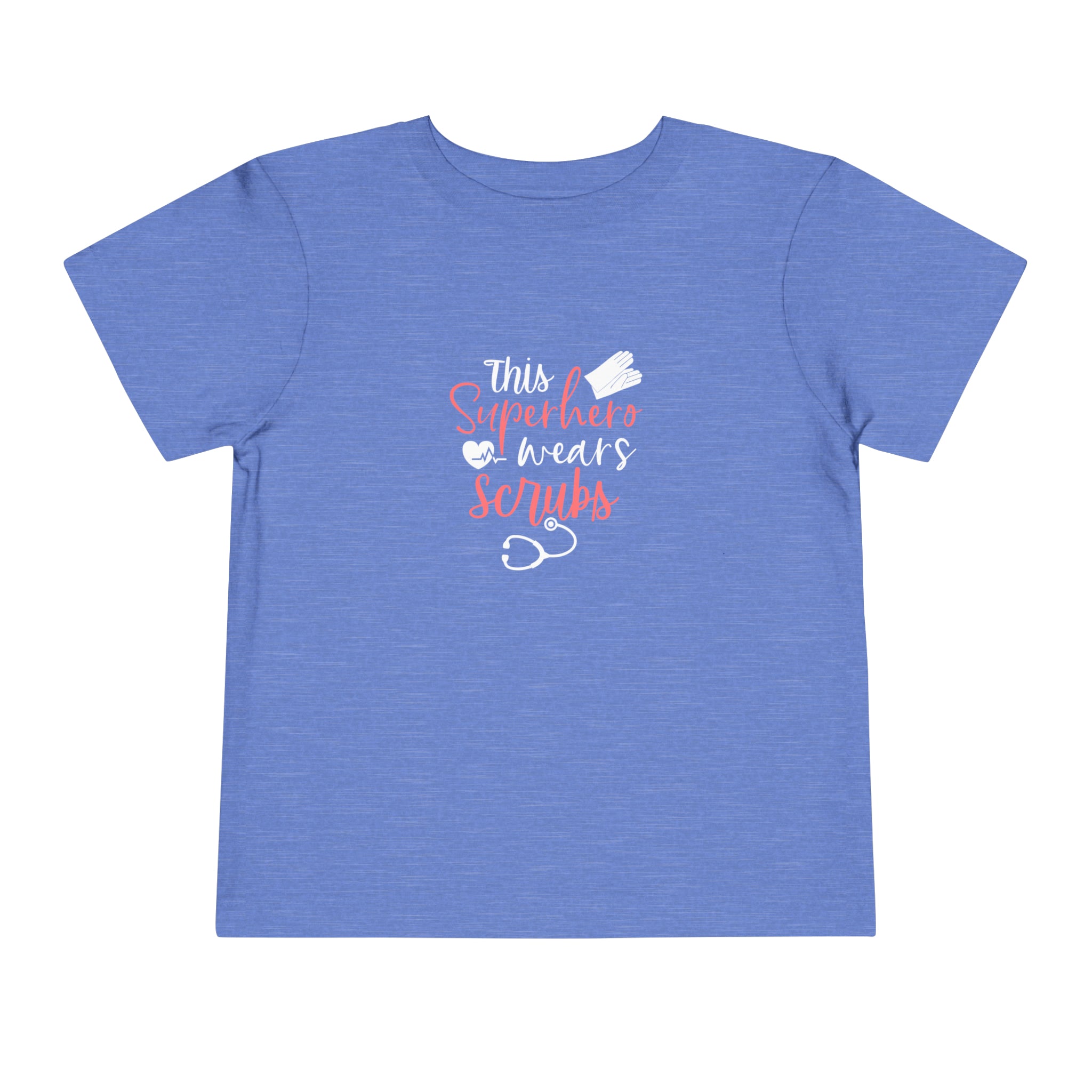 This Superhero Wears Scrubs Toddler Tee