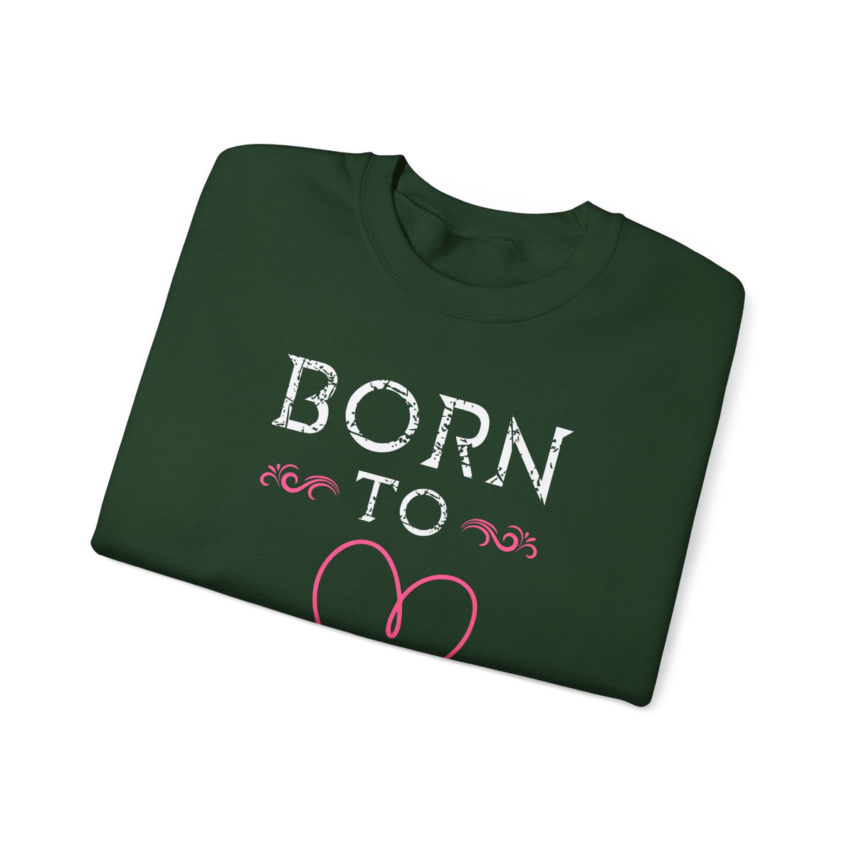 Born To Cure Unisex Sweatshirt