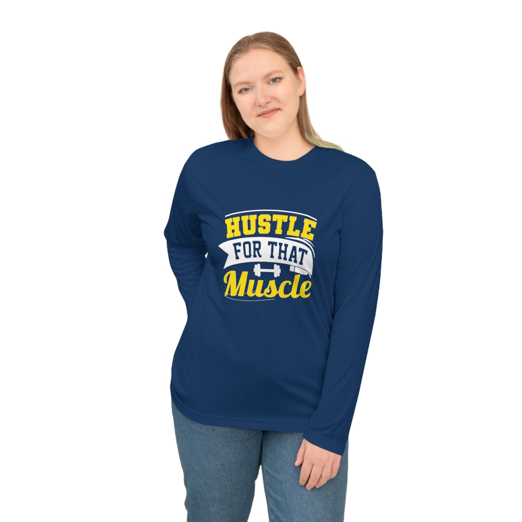 Hustle For That Muscle Long Sleeve