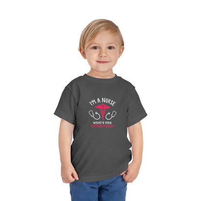 I'm A Nurse Toddler Tee