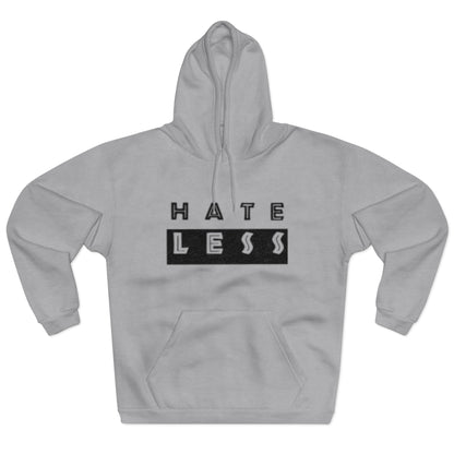 Hate Less Unisex Pullover Hoodie - Positive Vibes for Everyday Wear