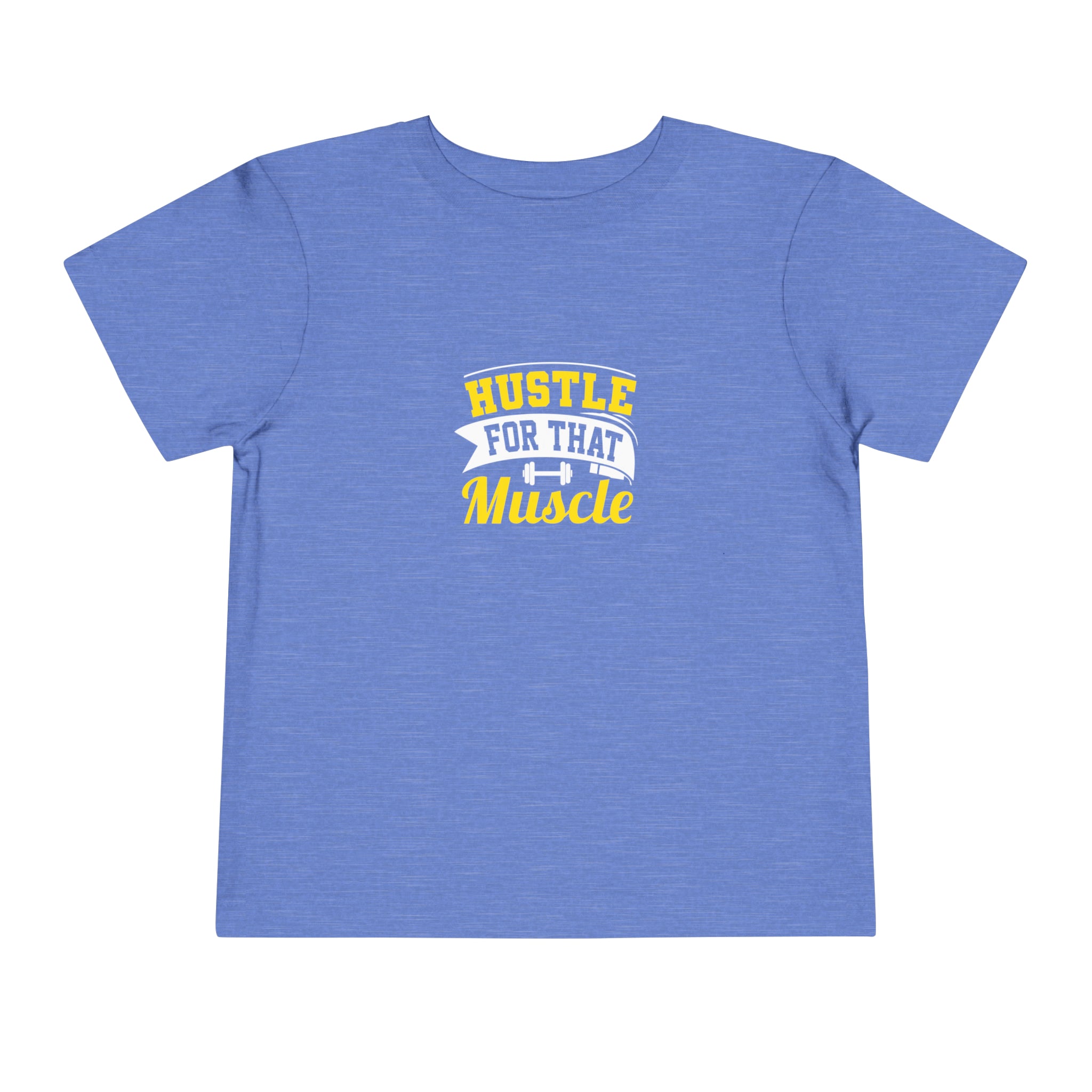 Hustle For That Muscle T-shirt pour tout-petits 