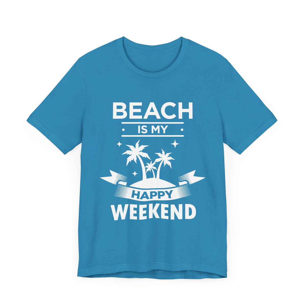 Beach Is My Happy Weekend Unisex Tee Printify