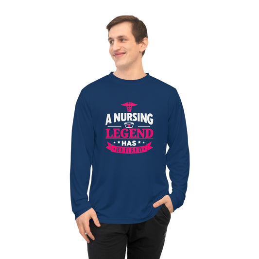 A Nursing Legend Long Sleeve