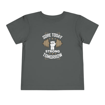 T-shirt pour tout-petits Sore Today Strong Tomorrow 