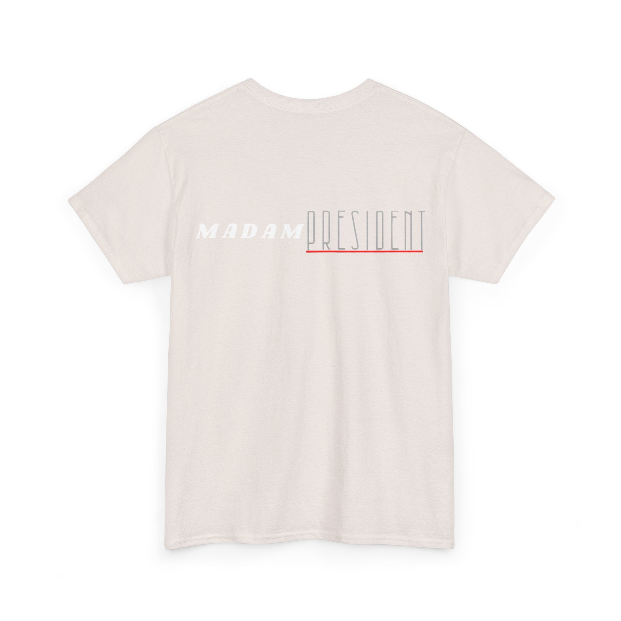 Madam President Cotton Tee