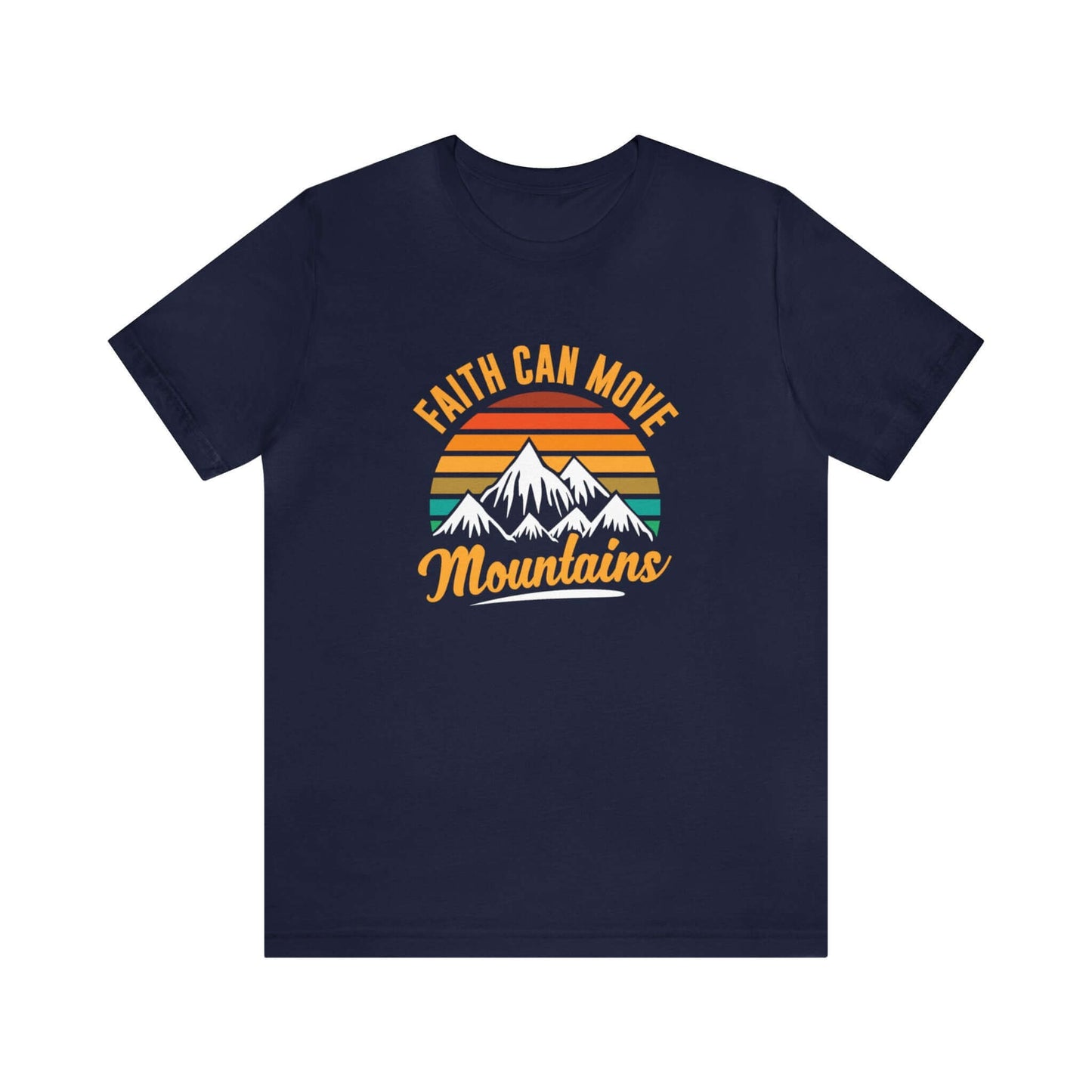 Faith Can Move Mountains Unisex Tee - RC’nSONS