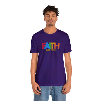 Faith Over Fear Unisex Tee - RC’nSONS