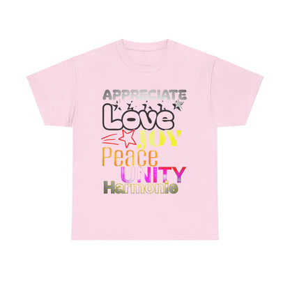 Appreciate Love  Cotton Tee