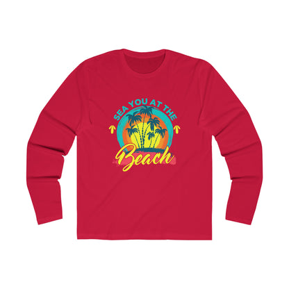 Sea You At The Beach Long Sleeve