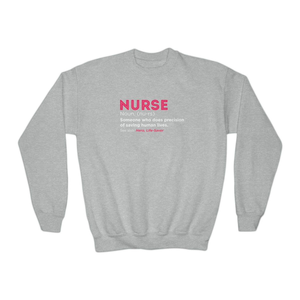 Nurse Sweatshirt