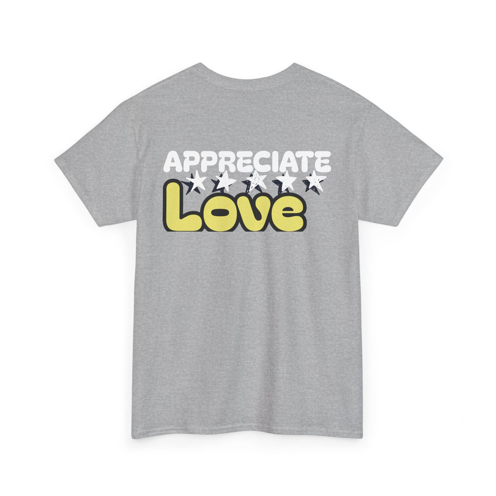 Appreciate Love Cotton Tee