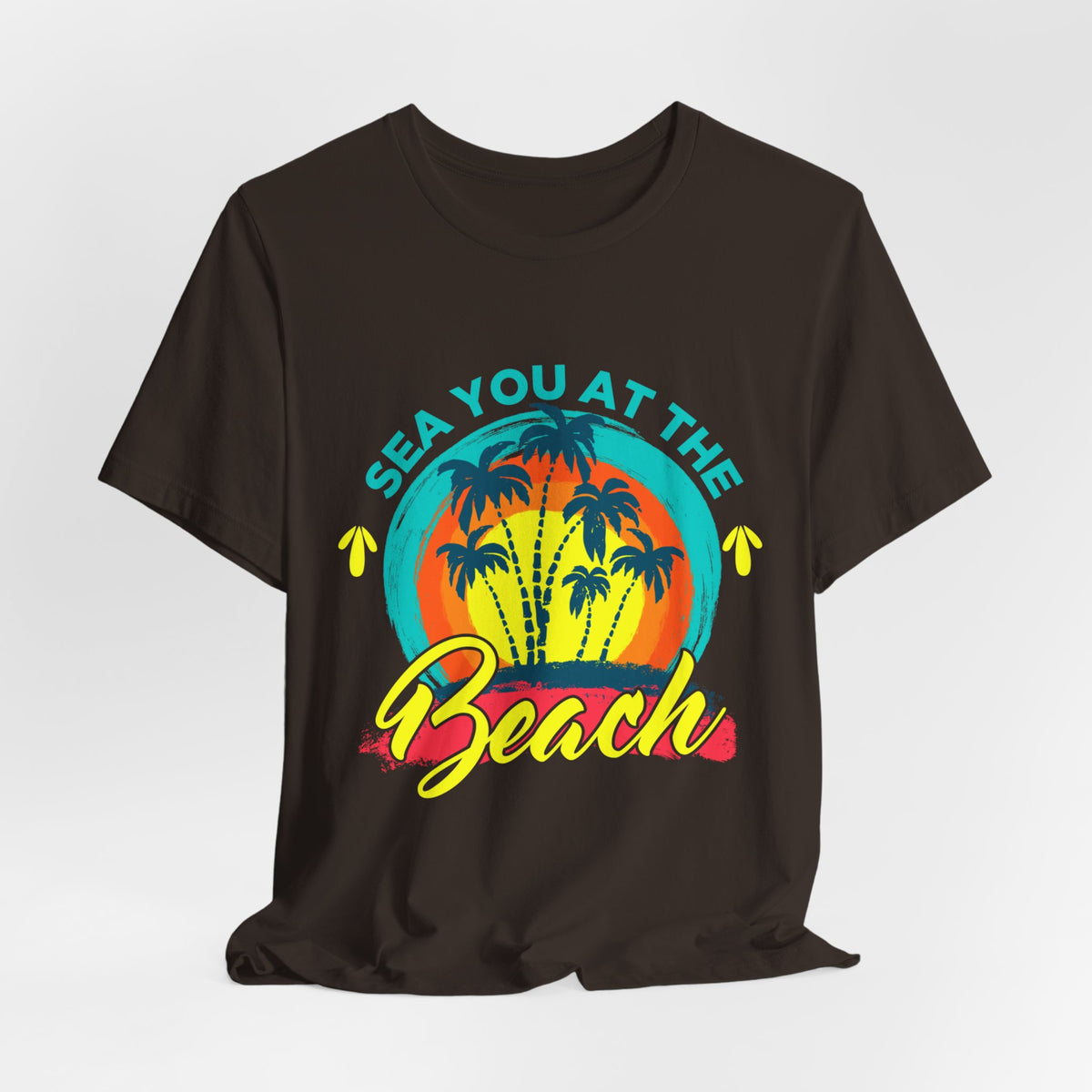 Sea You At The Beach Tee-shirt unisexe 